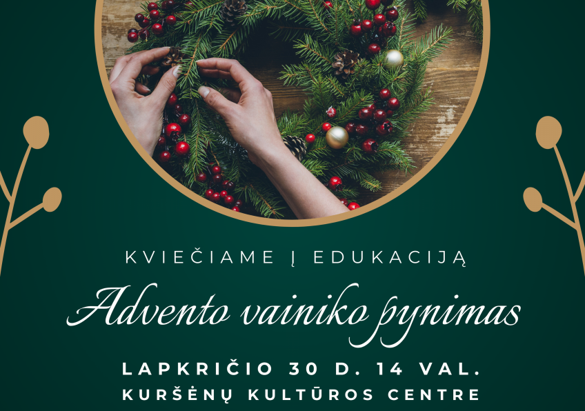 Advento vainiko pynimo edukacija Kuršėnuose