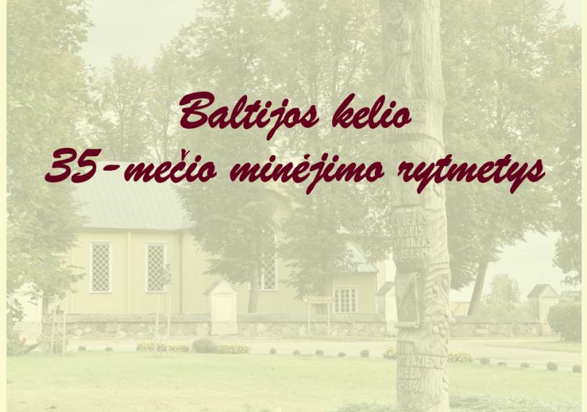 Baltijos kelio 35-mečio minėjimo rytmetys Raudėnuose