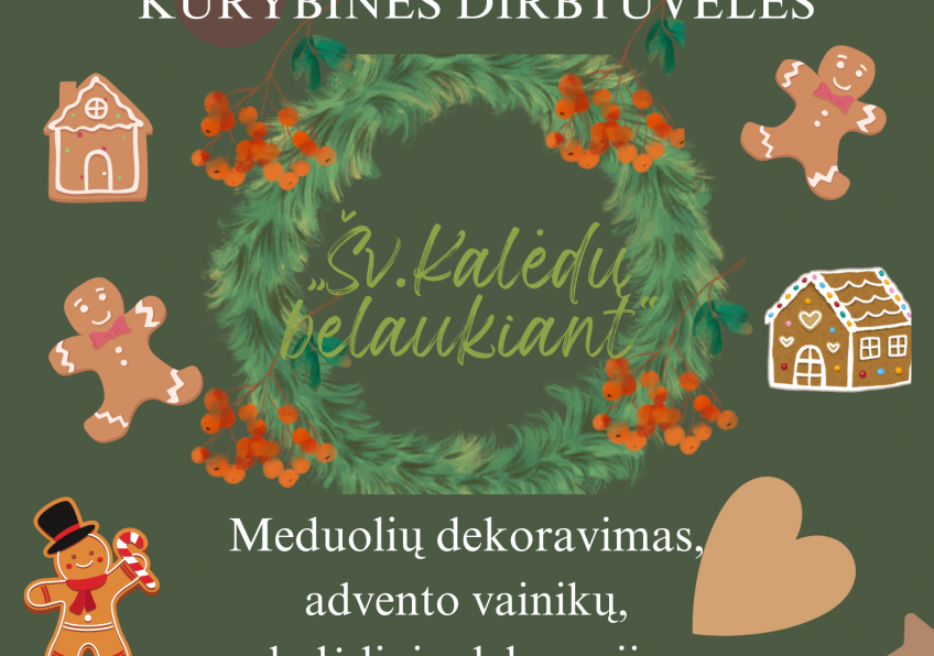 Kūrybinės dirbtuvėlės Bazilionuose