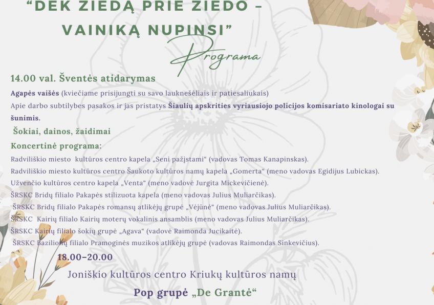 15 d. 14 val. Vasaros šventė Vasaros šventė  “Dėk žiedą prie žiedo - vainiką nupinsi“  Pakapėje