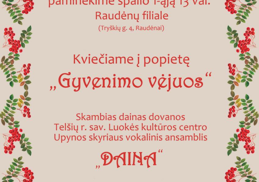 Popietė „Gyvenimo vėjuos" Raudėnuose