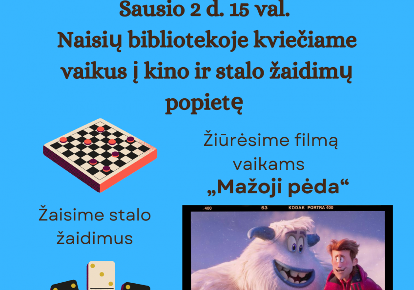 Kino ir stalo žaidimų popietė Naisiuose